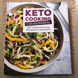 Keto Cooking for Beginners! Cookbook